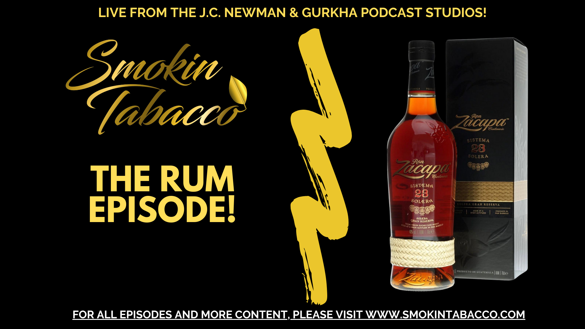 Smokin Tabacco Youtube The Rum Episode