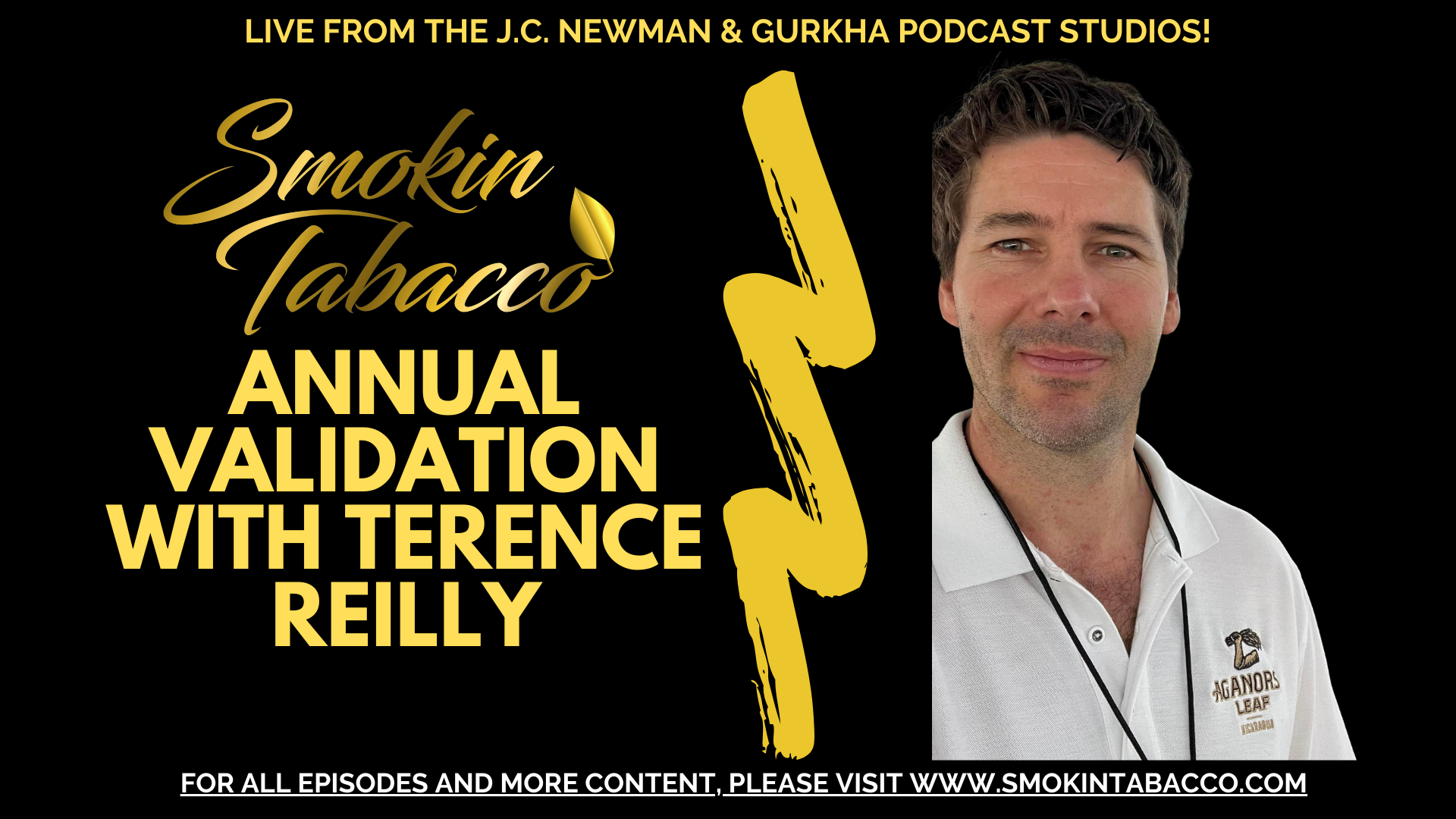 Smokin Tabacco Youtube Annual Validation with Terence Reilly Poster